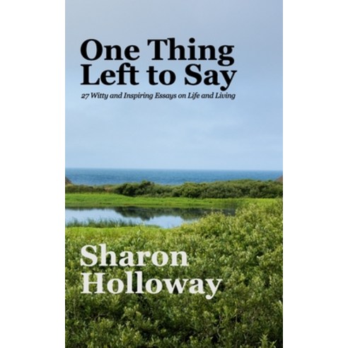 One Thing Left to Say Paperback, Blurb, English, 9781034393832