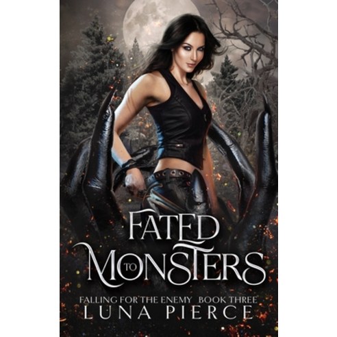 (영문도서) Fated to Monsters Paperback, Kate Myers, English, 9781957238074