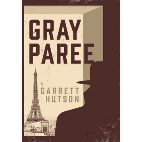Gray Paree Hardcover, Warfleigh Publishing, English, 9781953846013