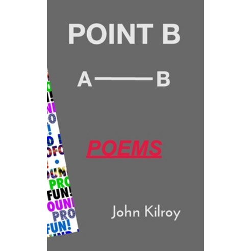 (영문도서) Point B Paperback, Blurb, English, 9780578928760