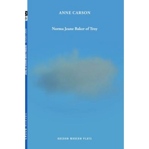 (영문도서) Norma Jeane Baker of Troy Paperback, Oberon Books, English, 9781786827616