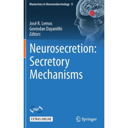 (영문도서) Neurosecretion: Secretory Mechanisms Hardcover, Springer