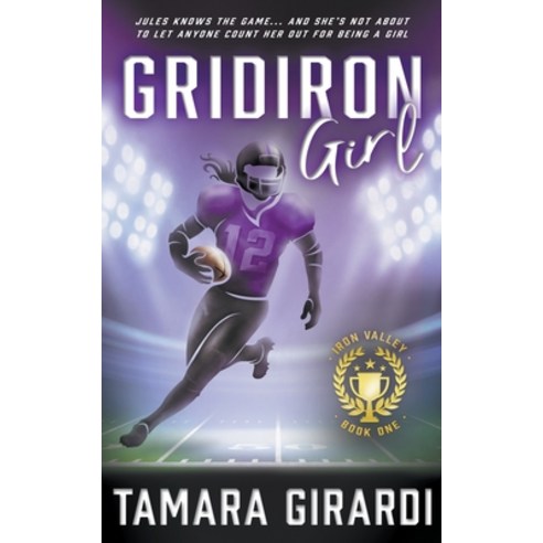 (영문도서) Gridiron Girl: a YA Contemporary Sports Novel Paperback, Wise Wolf Books, English, 9781953944658