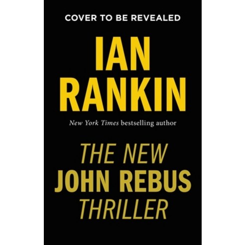 (영문도서) The New John Rebus Thriller: An Inspector Rebus Novel Hardcover, Little Brown and Company, English, 9780316473637