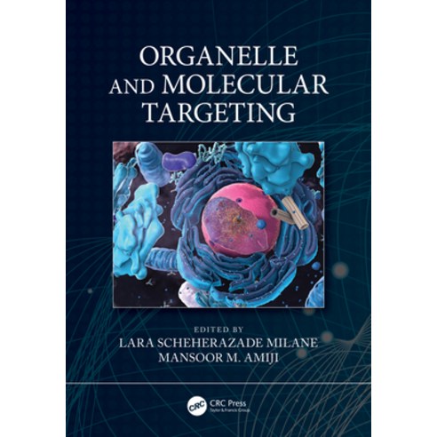 (영문도서) Organelle and Molecular Targeting Hardcover, CRC Press, English, 9780367551377