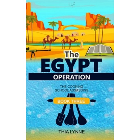 The Egypt Operation Paperback, Independently Published