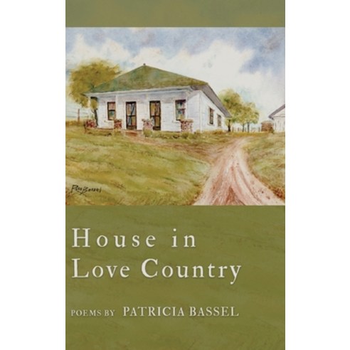 (영문도서) House in Love Country Hardcover, Finishing Line Press, English, 9798888381021