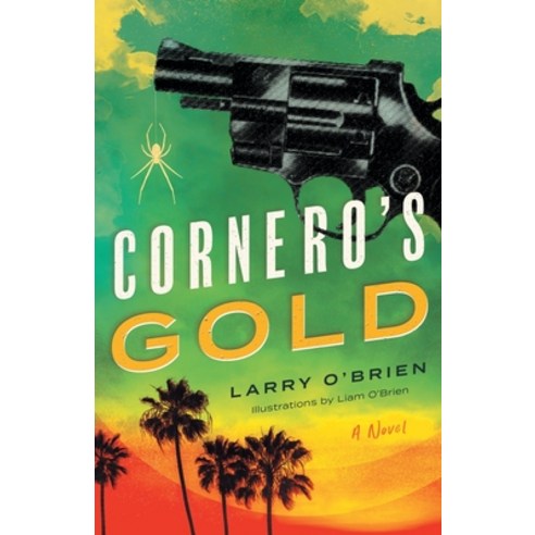 (영문도서) Cornero''s Gold Paperback, River Grove Books, English, 9781632997135