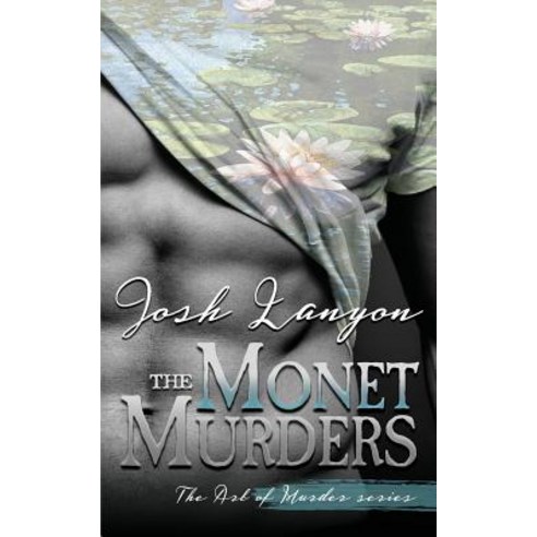 The Monet Murders: The Art of Murder 2 Paperback, Vellichor Books, English, 9781945802492