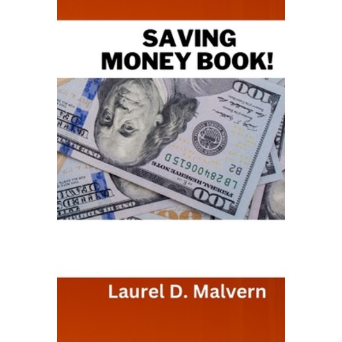 (영문도서) Saving Money Book! Paperback, Independently Published, English, 9798322492900