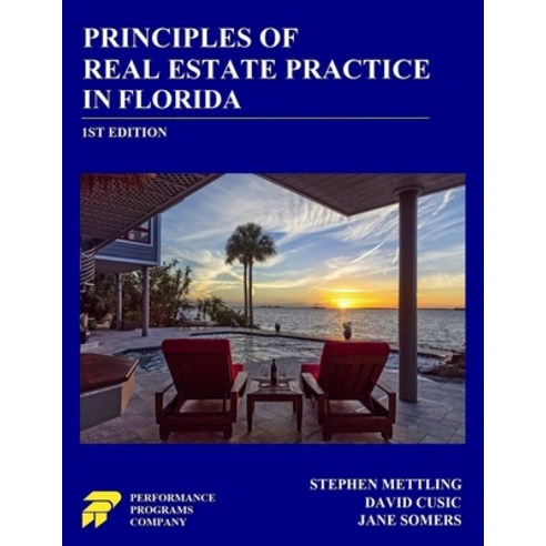 Principles of Real Estate Practice in Florida: 1st Edition Paperback ...