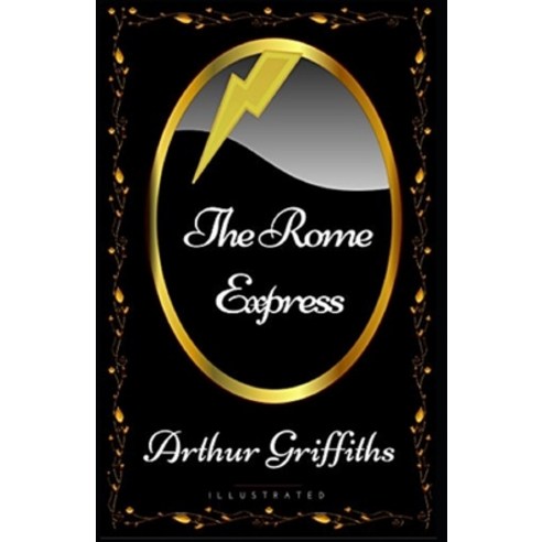 The Rome Express Illustrated Paperback, Amazon Digital Services LLC..., English, 9798737356156