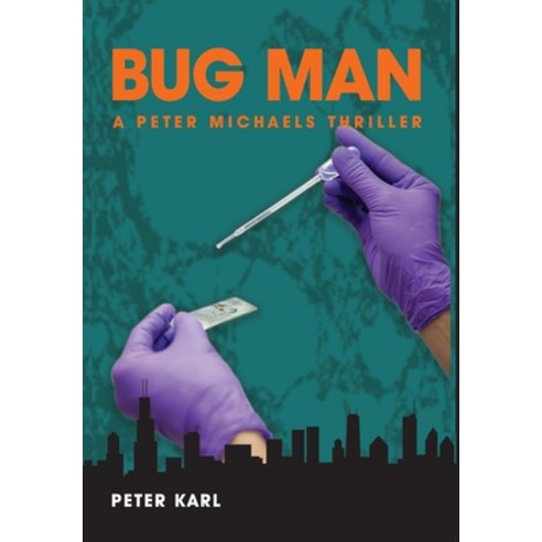 (영문도서) Bug Man Hardcover, Pmk Media, Inc., English, 9781956867114