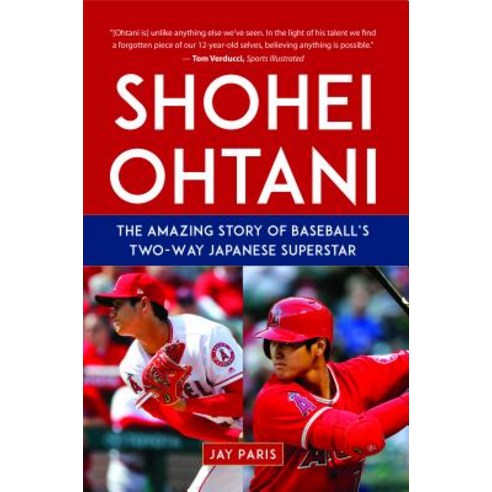 Shohei Ohtani:The Amazing Story of Baseball''s Two-Way Japanese Superstar, Sports Publishing LLC, English, 9781683583028