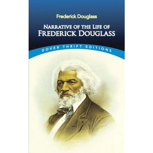 Narrative of the Life of Frederick Douglass Paperback, Dover Publications, English, 9780486284996