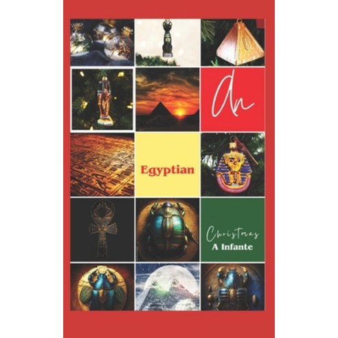 (영문도서) An Egyptian Christmas Paperback, Independently Published, English, 9798364138965