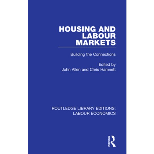 (영문도서) Housing and Labour Markets: Building the Connections Paperback, Routledge, English, 9780367075439