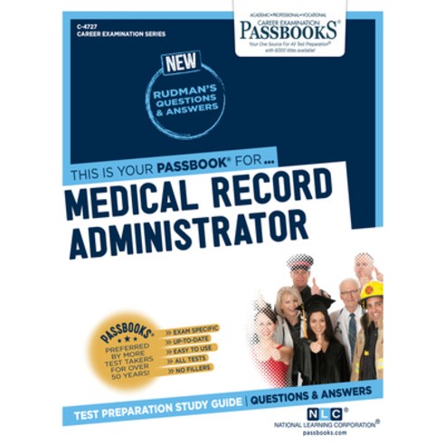 Medical Record Administrator Volume 4727 Paperback, Passbooks, English, 9781731847270