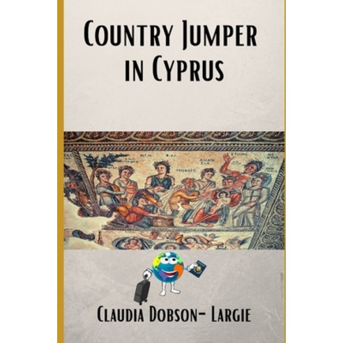 Country Jumper in Cyprus Paperback, Independently Published