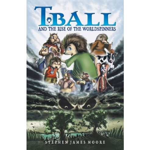 T. Ball and the Rise of the Worldspinners Paperback, Tellwell Talent, English, 9780228842033