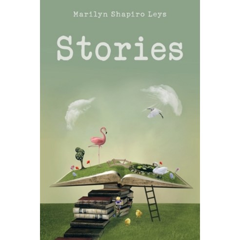 (영문도서) Stories Paperback, Authorhouse, English, 9781665577274
