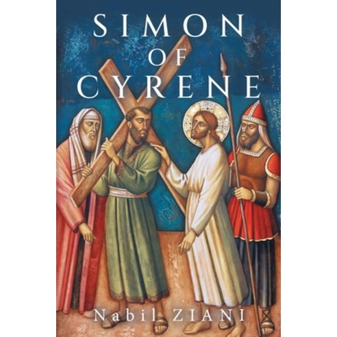 (영문도서) Simon of Cyrene Paperback, Prime Seven Media, English, 9781959224327