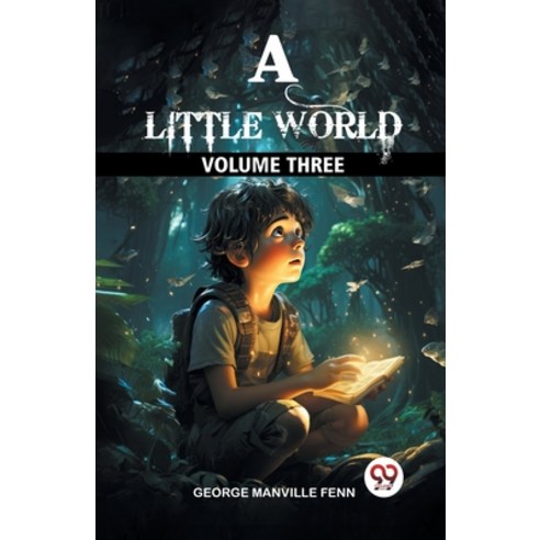 (영문도서) A Little World Volume Three Paperback, Double 9 Books, English, 9789363052888
