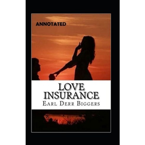 Love Insurance Illustrated Paperback, Independently Published, English, 9798580300092