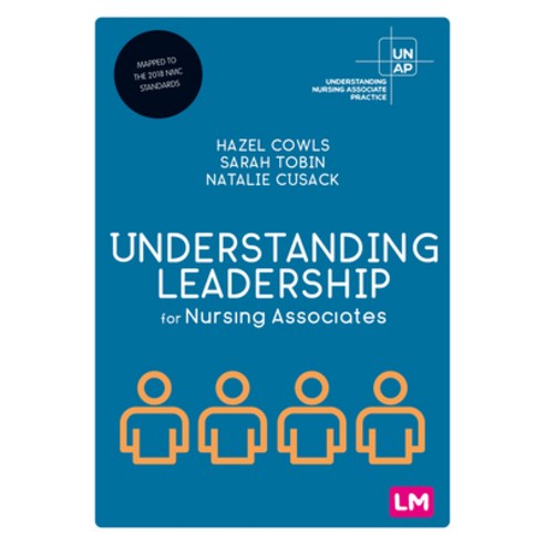 (영문도서) Understanding Leadership for Nursing Associates Hardcover, Learning Matters, English, 9781529605921