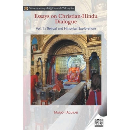 (영문도서) Essays on Christian Hindu Dialogue Paperback, Motilal Banarsidass Publica..., English, 9788194815822