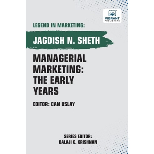 (영문도서) Managerial Marketing: The Early Years: The Early Years Paperback, Vibrant Publishers, English, 9781636512631