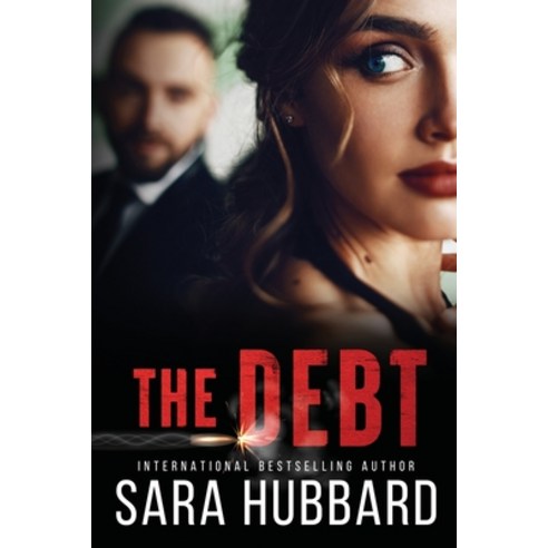 (영문도서) The Debt Paperback, Sara Hubbard, Author, English, 9781988212364