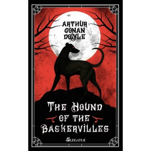 The Hound of the Baskervilles Paperback, Legatus