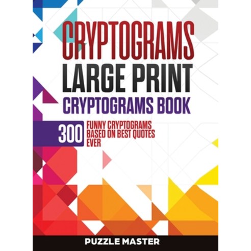 Cryptograms: 300 Funny Cryptograms Based on Best Quotes Ever Hardcover, English, 9781801183666, Charlie Creative Lab