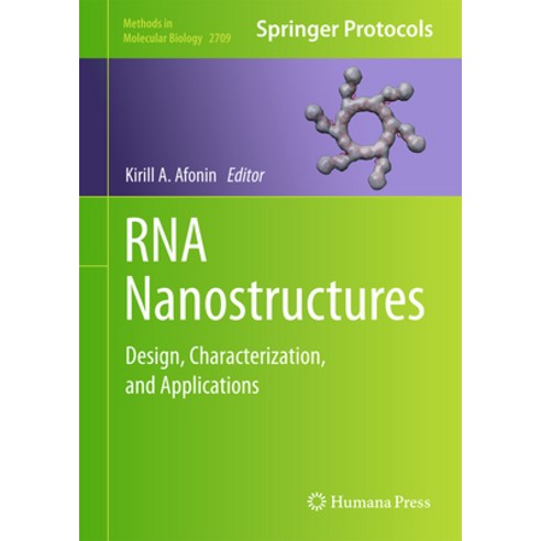 (영문도서) RNA Nanostructures: Design Characterization and Applications ...
