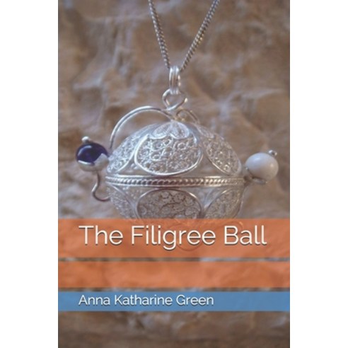 The Filigree Ball Paperback, Independently Published, English, 9798744874995