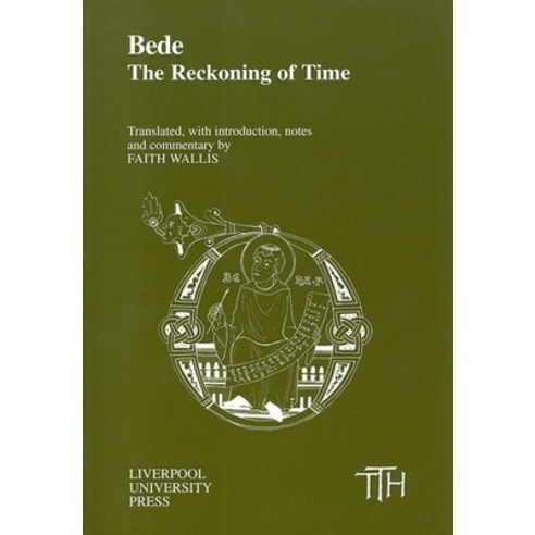 (영문도서) Bede: The Reckoning of Time Paperback, Liverpool University Press, English, 9780853236931