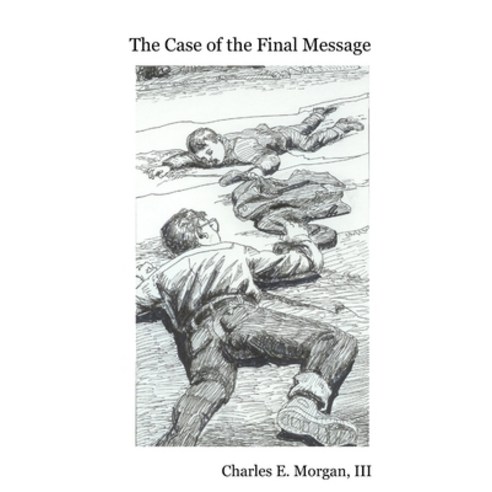 (영문도서) The Case of the Final Message Paperback, Lulu.com, English, 9781105099809