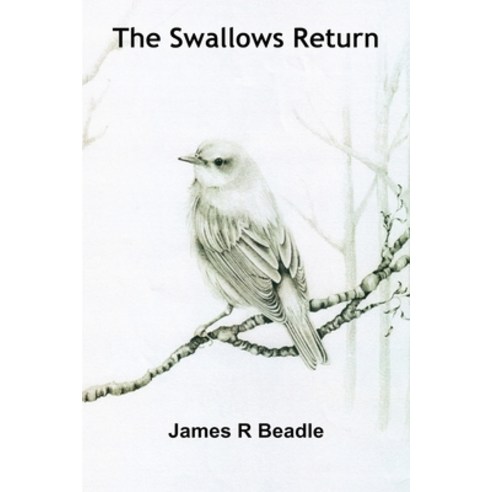 The Swallows Return Paperback, FeedARead.com, English, 9781839457036