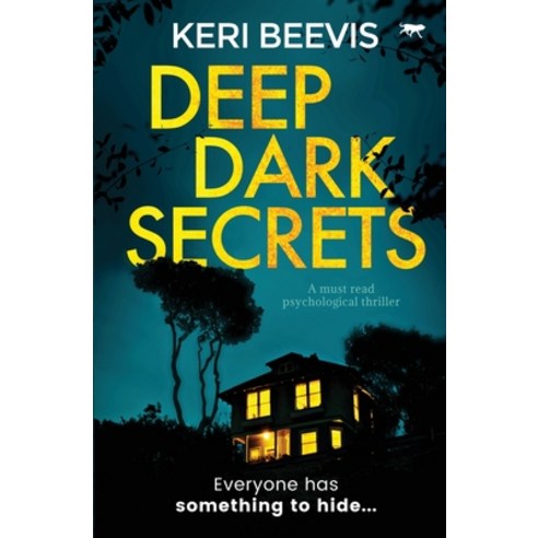 Deep Dark Secrets: a must-read psychological thriller Paperback ...