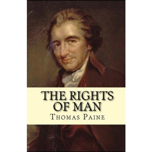 Rights of Man Annotated Paperback, Independently Published, English, 9798734027684