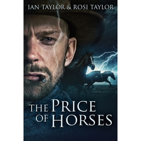 (영문도서) The Price Of Horses Paperback, Next Chapter, English, 9784867505908