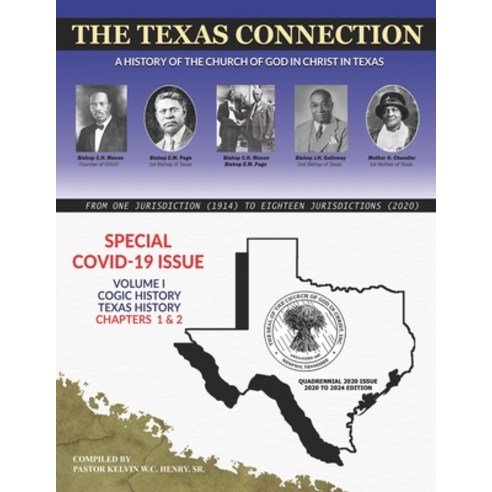 The Texas Connection: A History of the Church of God in Christ in Texas Paperback, Createspace Independent Pub..., English, 9781979141130