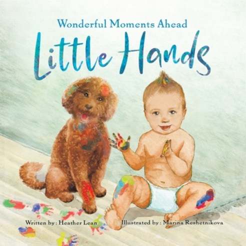 (영문도서) Little Hands: Wonderful Moments Ahead Paperback, Puppy Dogs & Ice Cream, English, 9781955151245