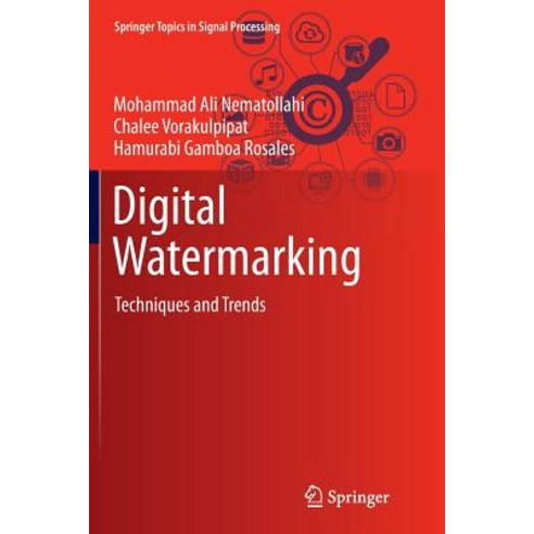 (영문도서) Digital Watermarking: Techniques and Trends Paperback, Springer, English, 9789811095276
