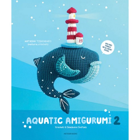 (영문도서) Aquatic Amigurumi 2: Crochet 15 Seashore Softies Paperback, Meteoor Books, English, 9789491643538