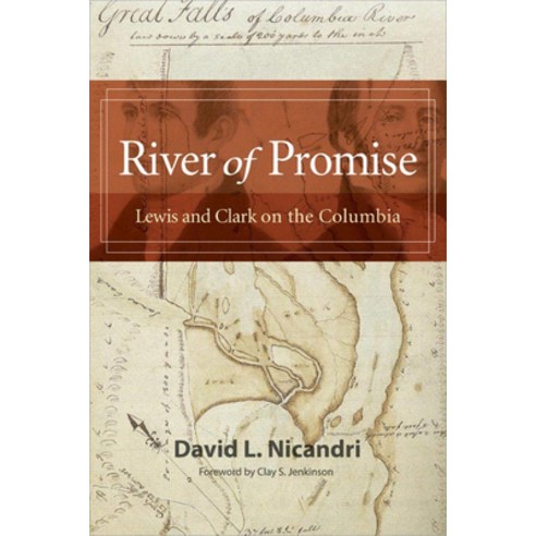 (영문도서) River of Promise: Lewis and Clark on the Columbia Paperback, Washington State University..., English, 9780874224153