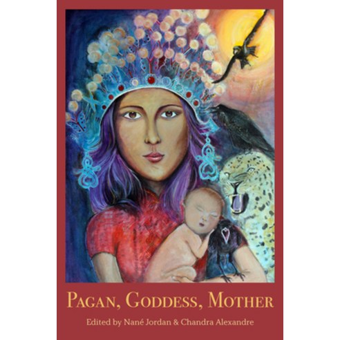Pagan Goddess Mother Paperback, Demeter Press, English, 9781772582642 ...