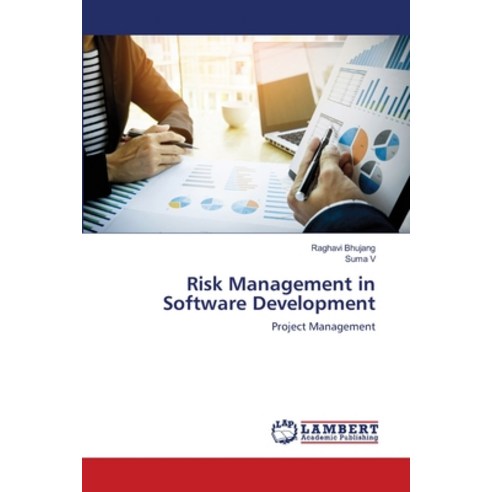 (영문도서) Risk Management in Software Development Paperback, LAP Lambert Academic Publis..., English, 9786203472585