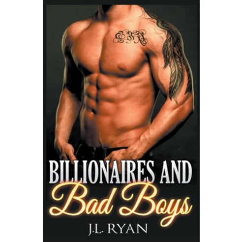 Billionaires and Bad Boys Paperback, J.L. Ryan, English, 9781393930778